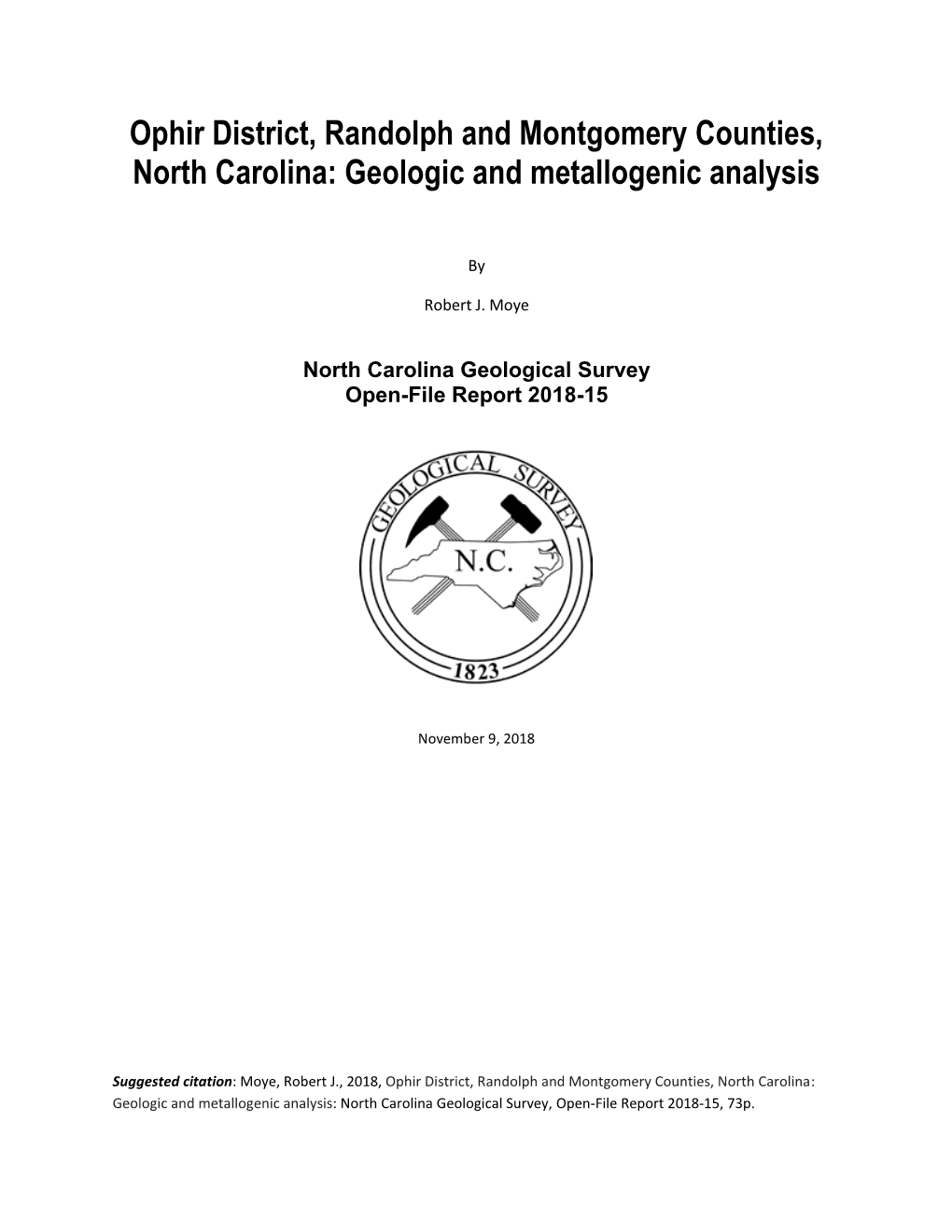 Ophir District, Randolph and Montgomery Counties, North Carolina: Geologic and Metallogenic Analysis