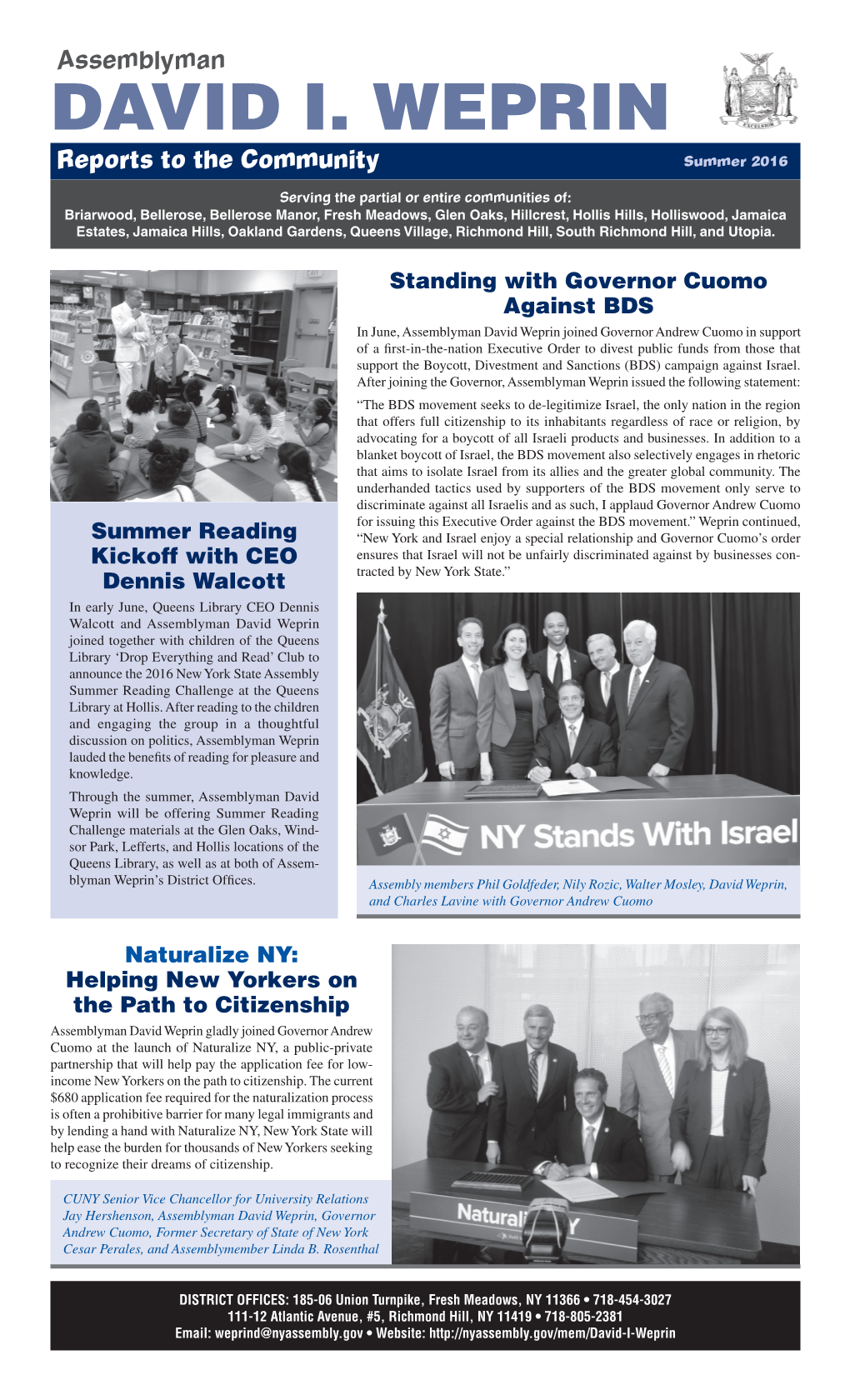 DAVID I. WEPRIN Reports to the Community Summer 2016