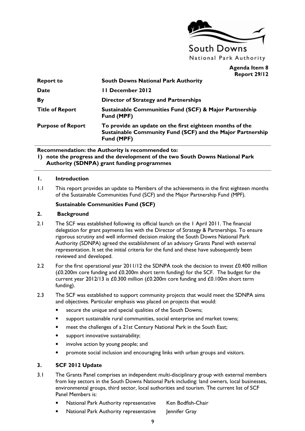 9 Report to South Downs National Park Authority Date 11 December