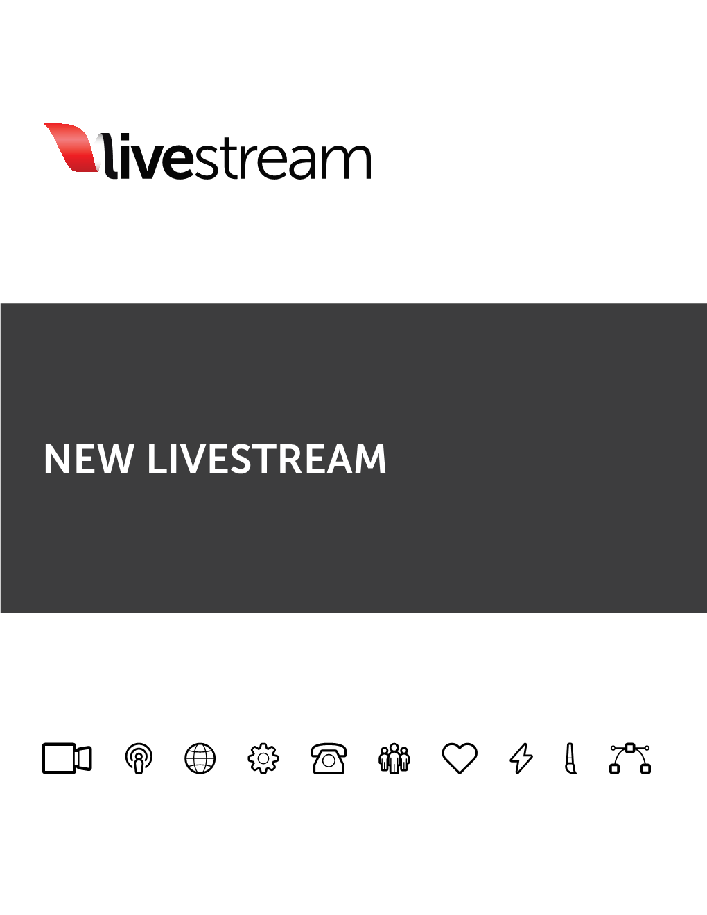 Livestream What Is the New Livestream?