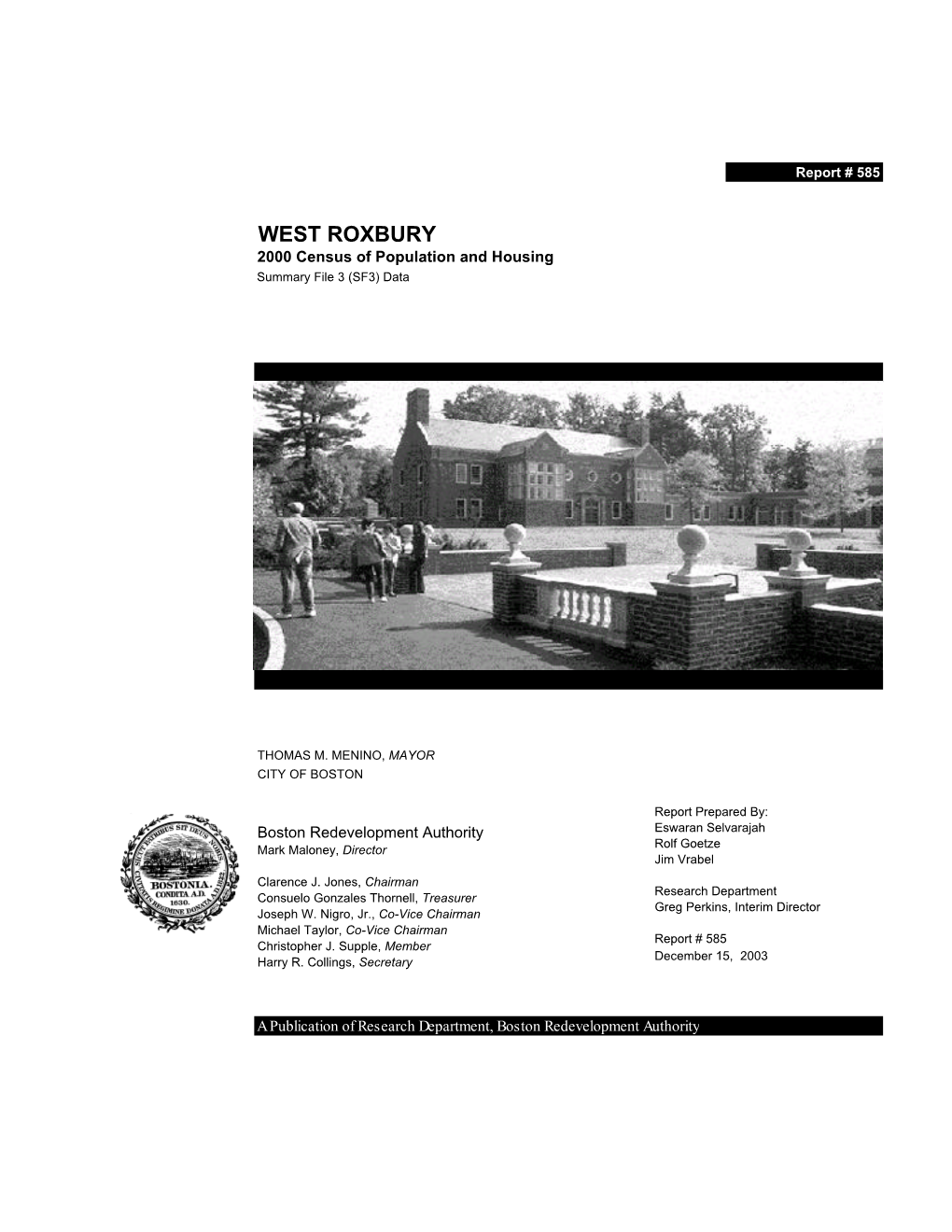 WEST ROXBURY 2000 Census of Population and Housing Summary File 3 (SF3) Data