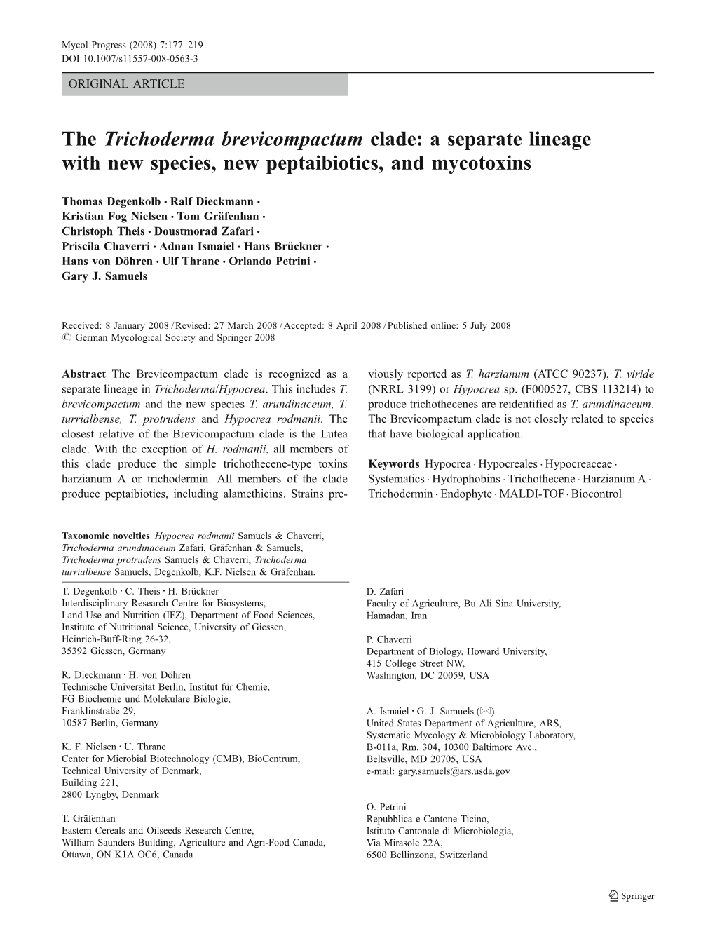 The Trichoderma Brevicompactum Clade: a Separate Lineage with New Species, New Peptaibiotics, and Mycotoxins