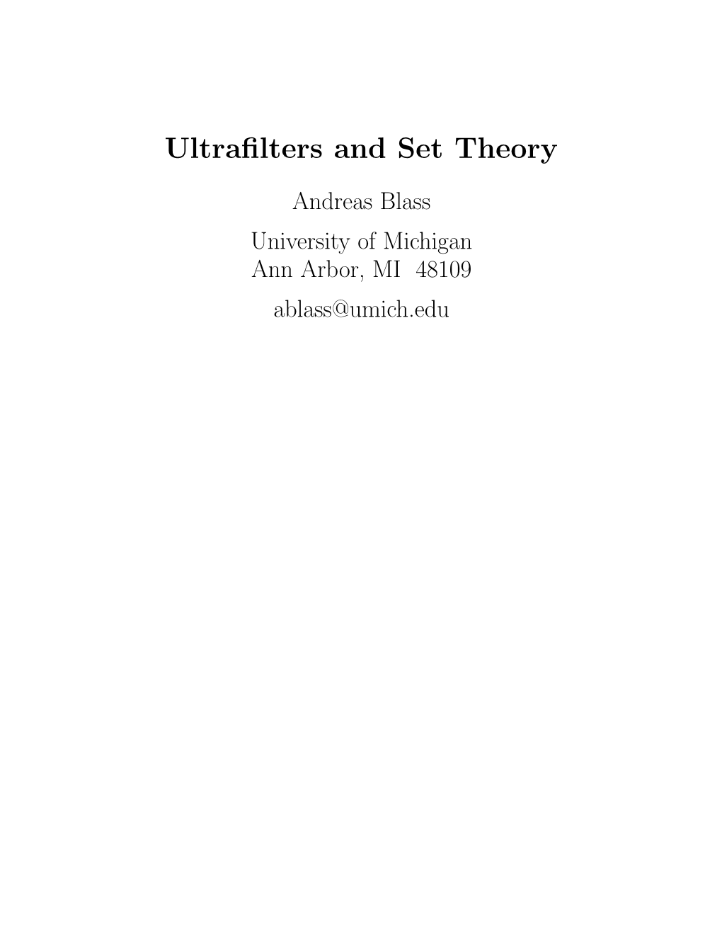 Ultrafilters and Set Theory