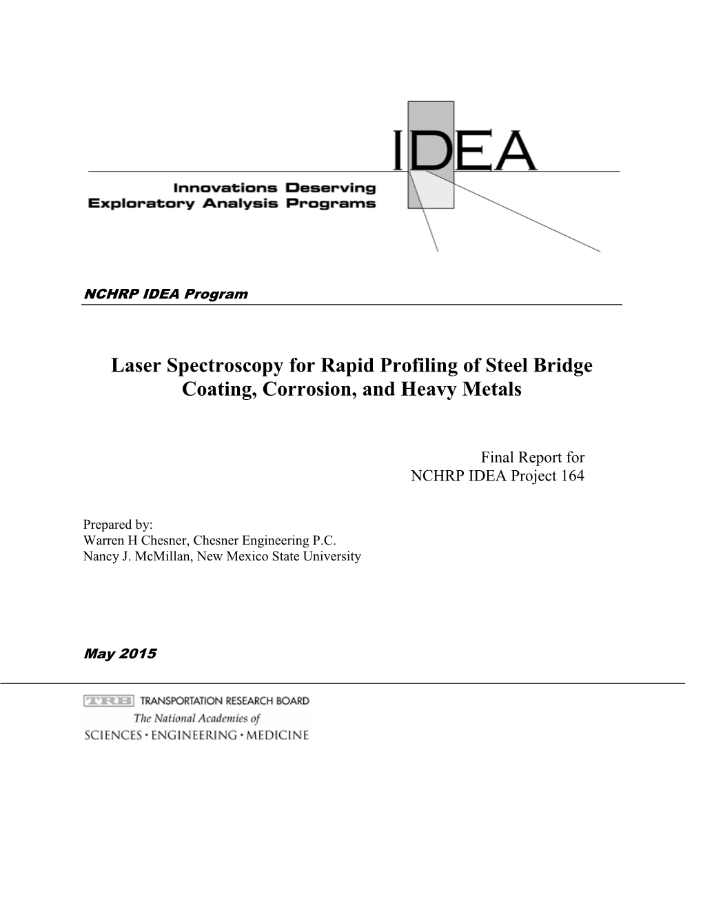 Laser Spectroscopy for Rapid Profiling of Steel Bridge Coating, Corrosion, and Heavy Metals