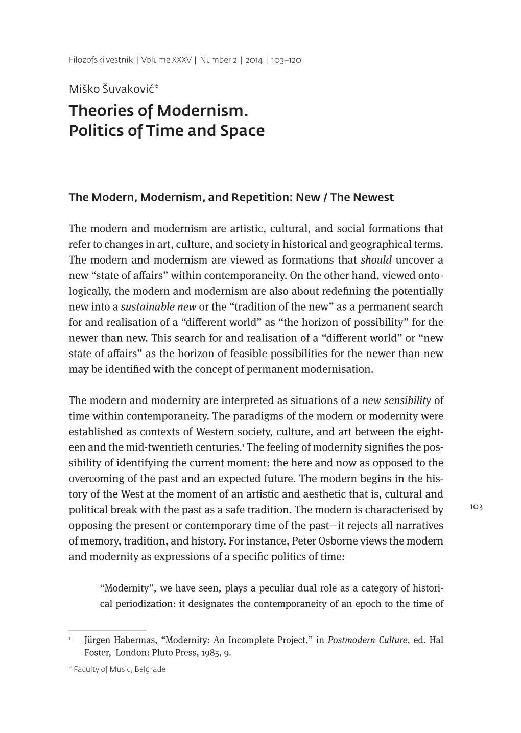 Theories of Modernism. Politics of Time and Space