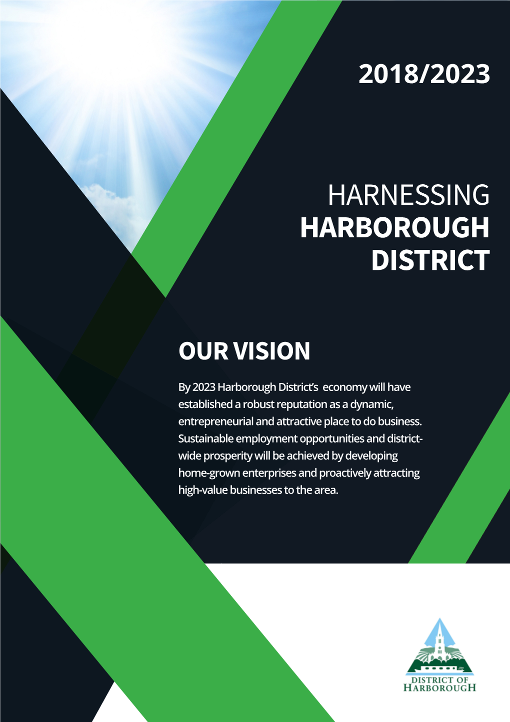 Harnessing Harborough District