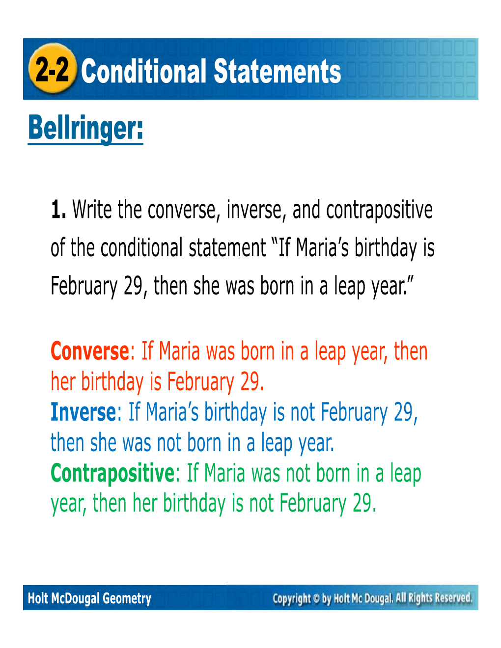 2-2 Conditional Statements Bellringer