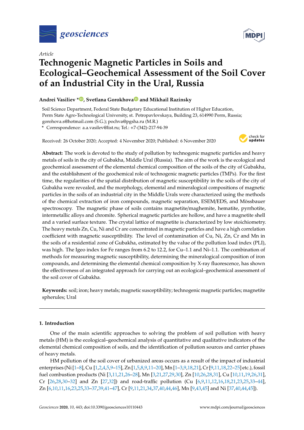 Technogenic Magnetic Particles in Soils and Ecological–Geochemical Assessment of the Soil Cover of an Industrial City in the Ural, Russia