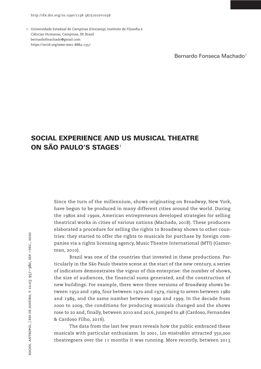 Social Experience and Us Musical Theatre on São Paulo’S Stages 1