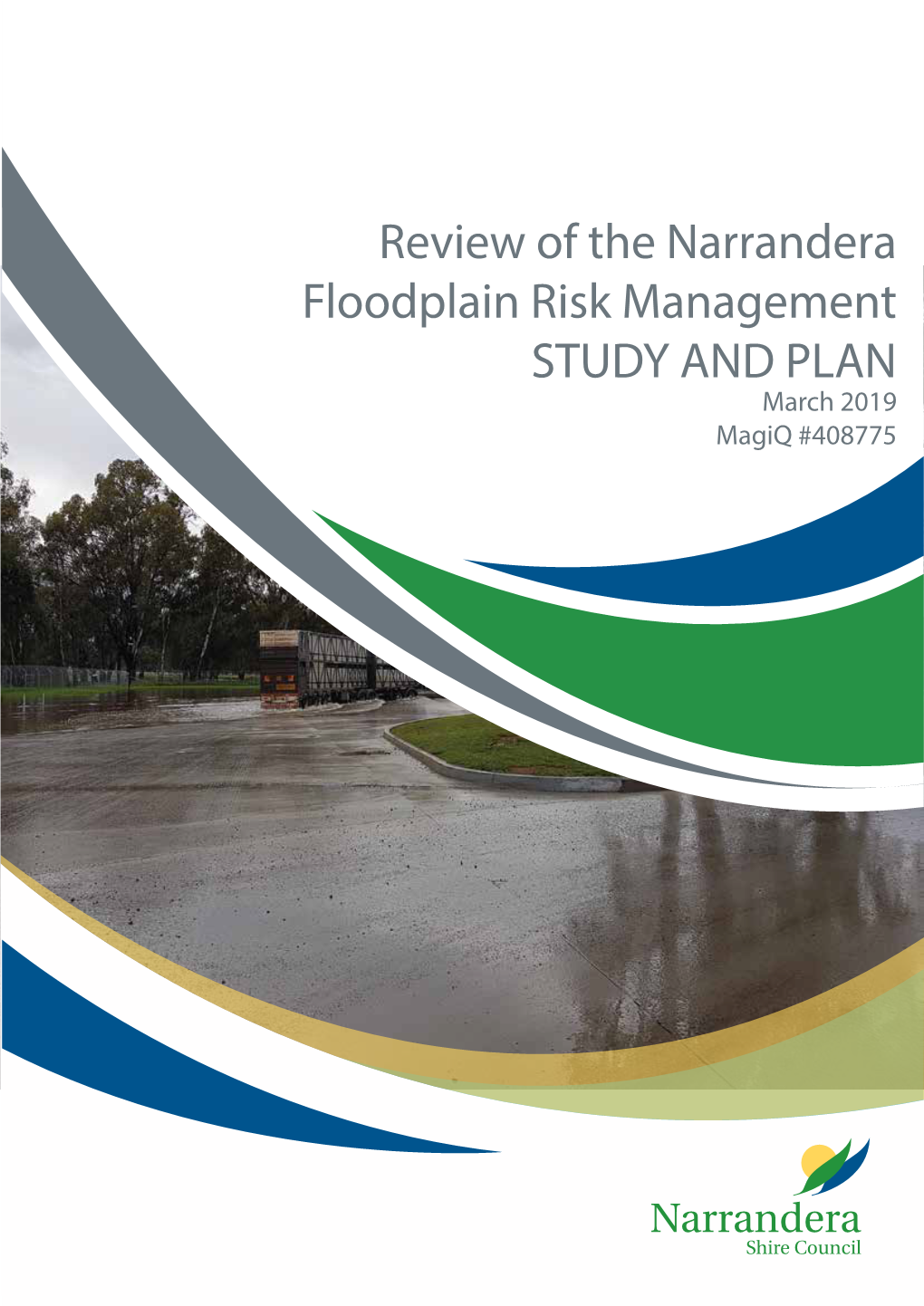 Review of the Narrandera Floodplain Risk Management STUDY and PLAN March 2019 Magiq #408775
