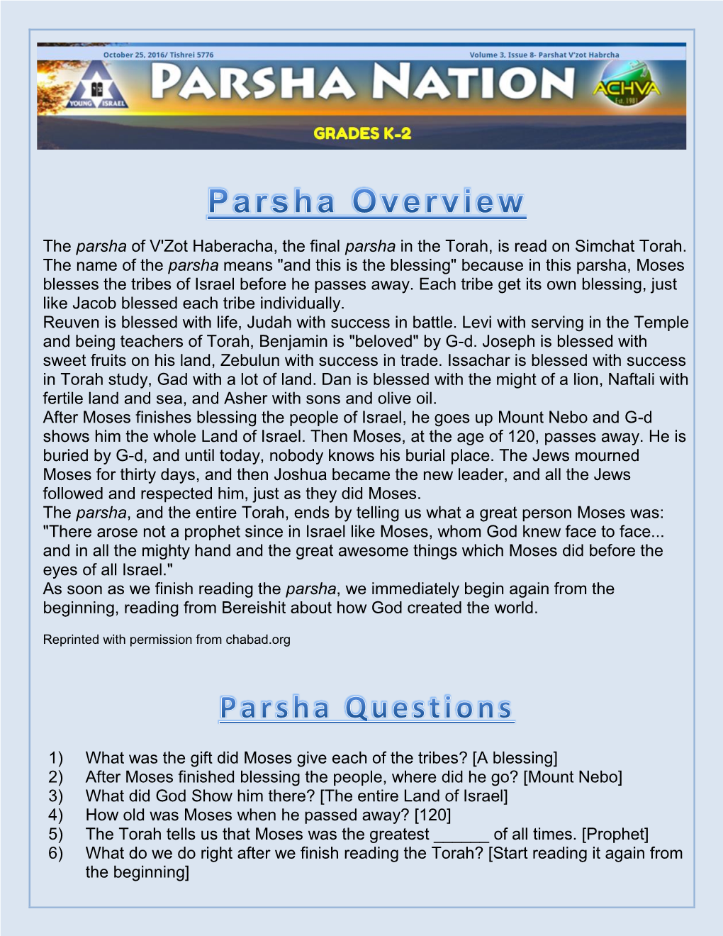 The Parsha of V'zot Haberacha, the Final Parsha in the Torah, Is Read on Simchat Torah