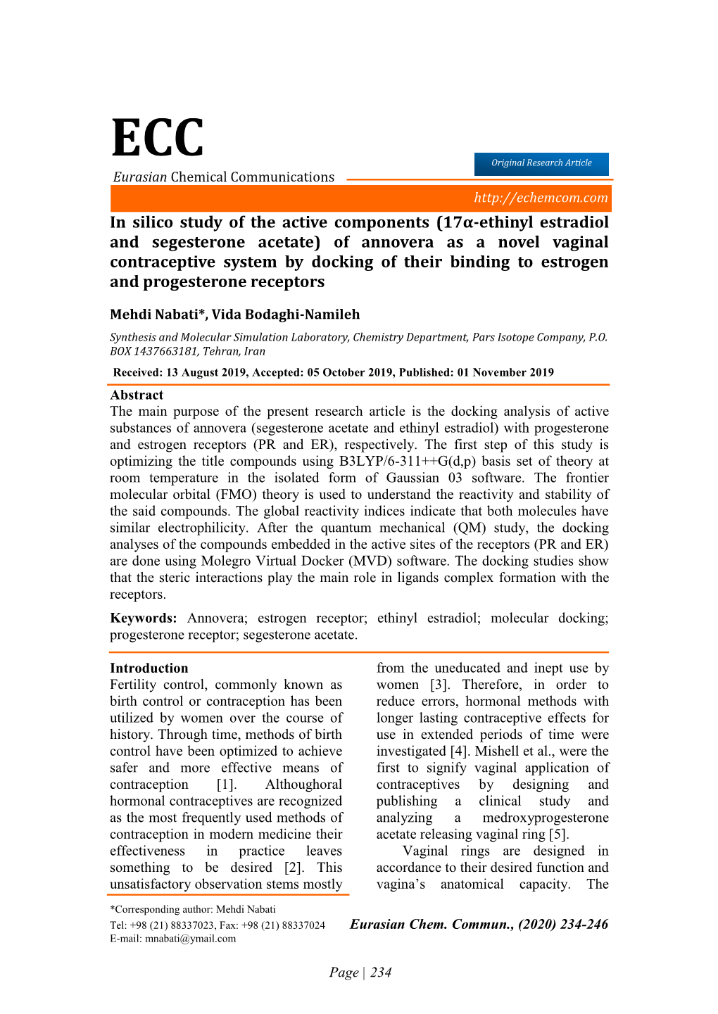 17Α-Ethinyl Estradiol and Segesterone Acetate) of Annovera As a Novel Vaginal Contraceptive System by Docking of Their Binding to Estrogen and Progesterone Receptors