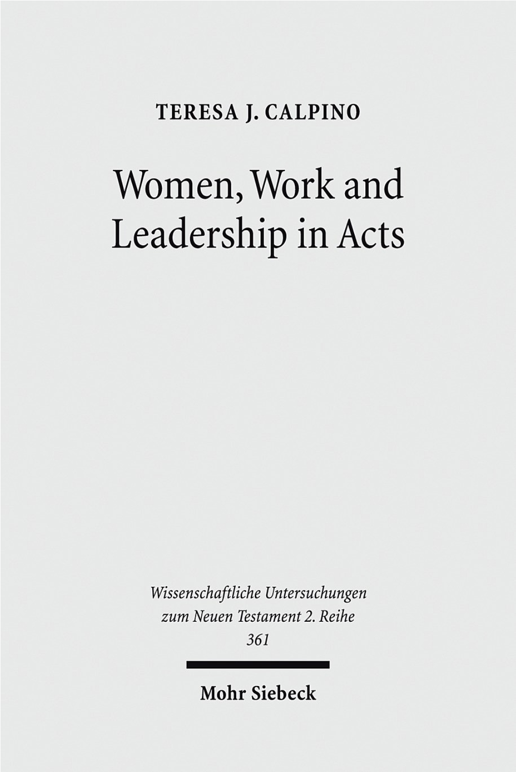 Women, Work and Leadership in Acts