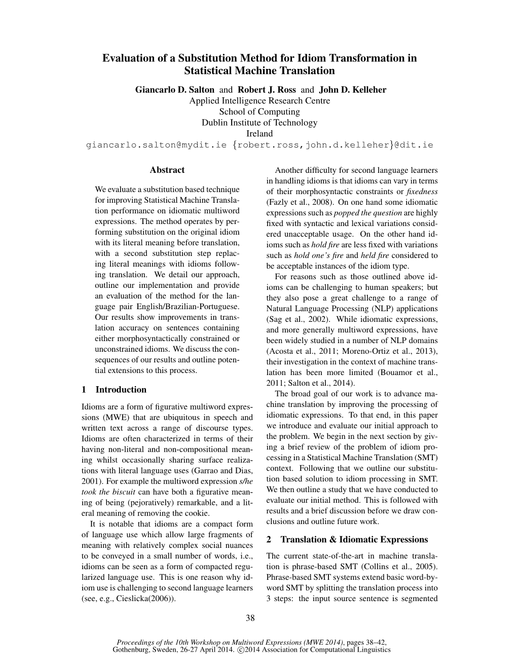 Evaluation of a Substitution Method for Idiom Transformation in Statistical Machine Translation Giancarlo D