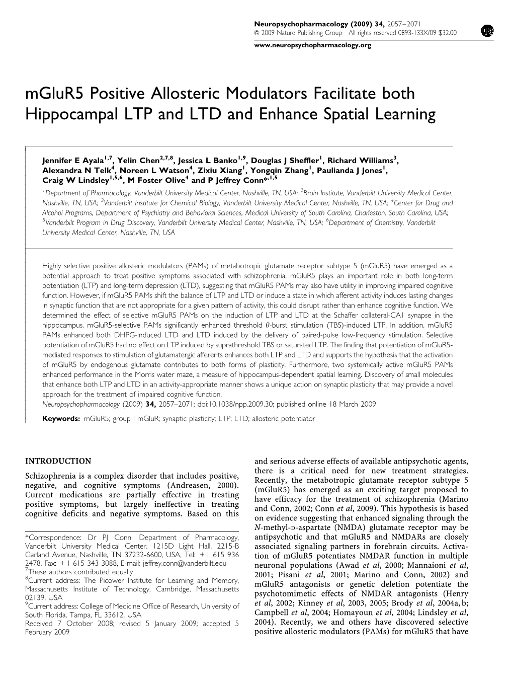 Mglur5 Positive Allosteric Modulators Facilitate Both Hippocampal LTP and LTD and Enhance Spatial Learning