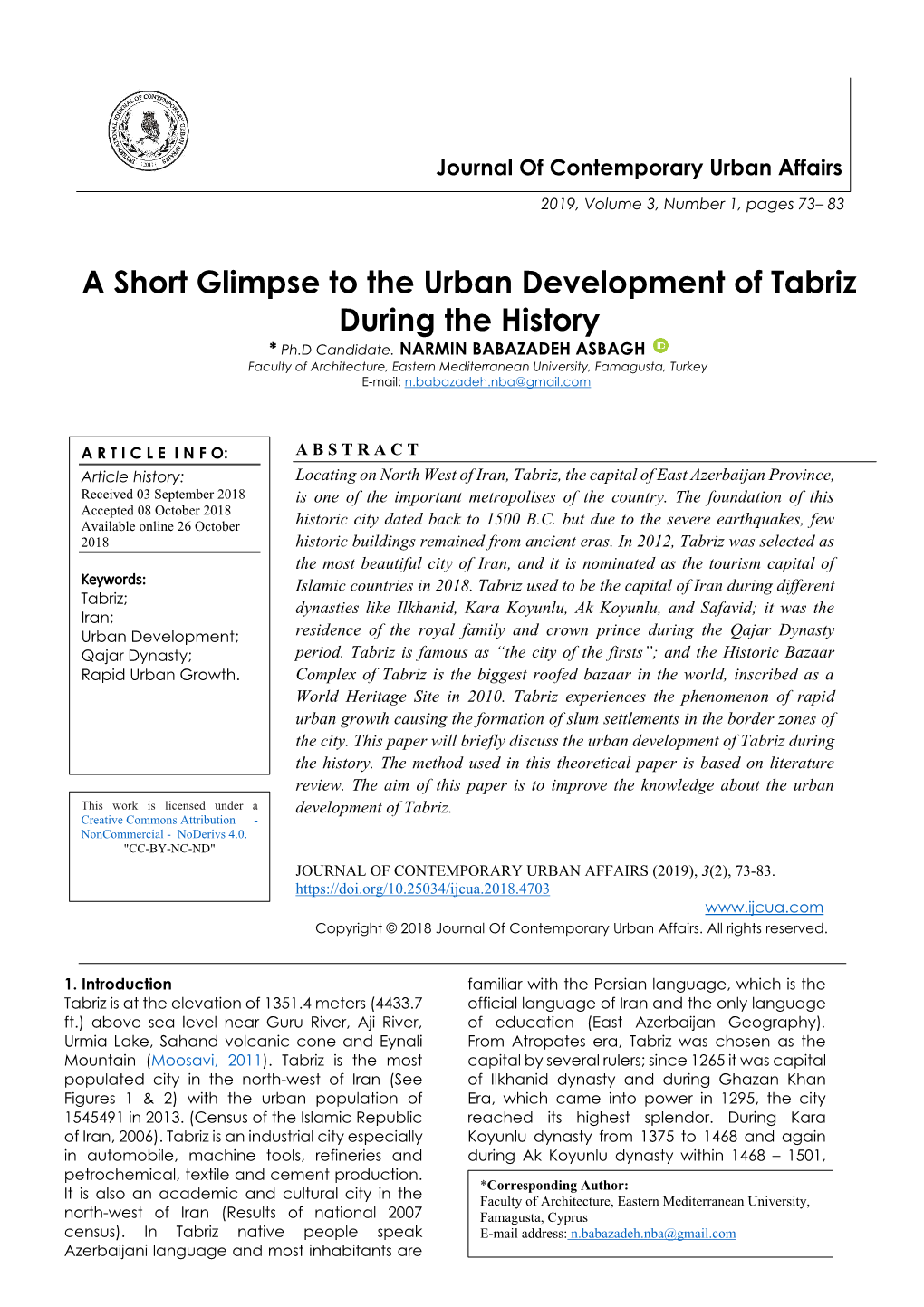 A Short Glimpse to the Urban Development of Tabriz During the History * Ph.D Candidate