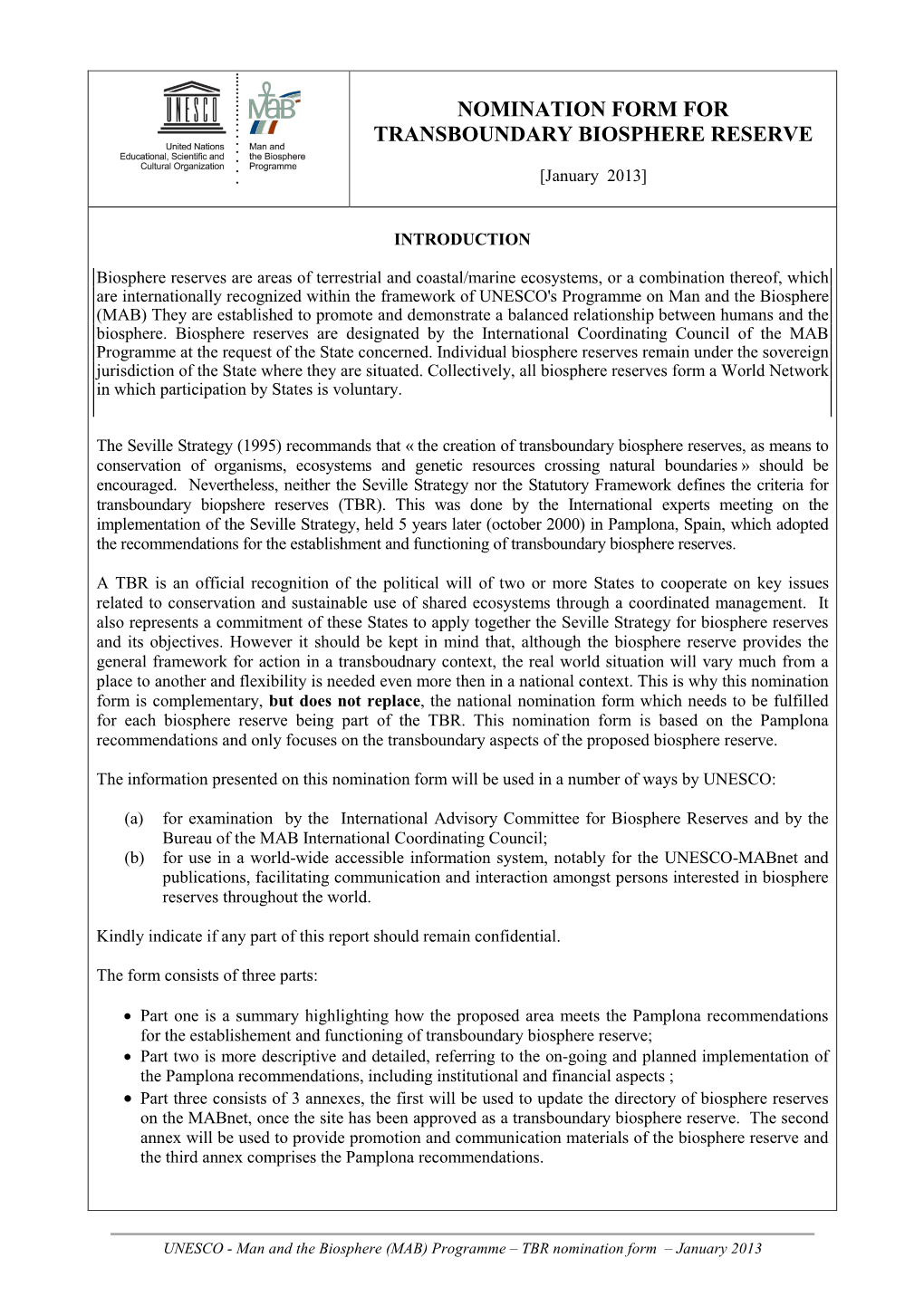 Nomination Form for Transboundary Biosphere Reserve