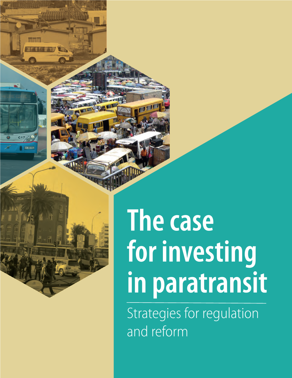 The Case for Investing in Paratransit