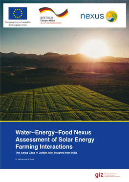 Water–Energy–Food Nexus Assessment of Solar Energy Farming Interactions the Azraq Case in Jordan with Insights from India