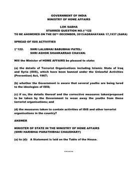 Government of India Ministry of Home Affairs Lok Sabha Starred Question No.†*122 Spread of Isis Activities †*122. Shri Lalub