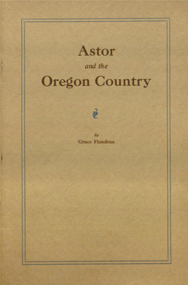Astor Oregon Country