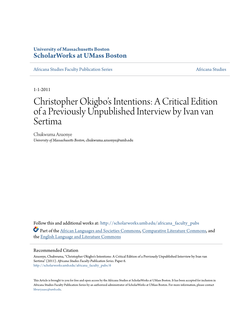 A Critical Edition of a Previously Unpublished Interview by Ivan Van Sertima Chukwuma Azuonye University of Massachusetts Boston, Chukwuma.Azuonye@Umb.Edu