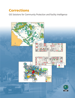 Corrections GIS Solutions for Community Protection and Facility Intelligence