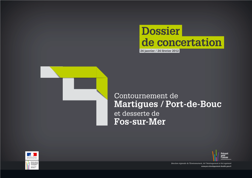 Dossier De Concertation 24 Janvier / 24 Février 2012