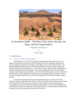 Civilizations Collide - the Wars of the Aztecs, the Inca, the Maya, and the Conquistadores