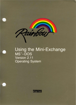 Using the Mini-Exchange MSTM DOS Version 2.11 Operating System