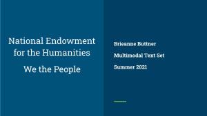 National Endowment for the Humanities We the People