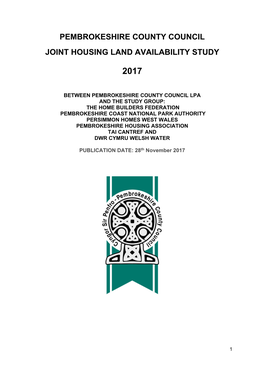 Pembrokeshire County Council Joint Housing Land Availability Study for 2017 Which Presents the Housing Land Supply for the Area at the Base Date of 1St April 2017