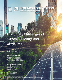 Fire Safety Challenges of 'Green' Buildings and Attributes
