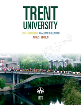 Trent University Undergraduate Calendar 2019 • Fall Edition