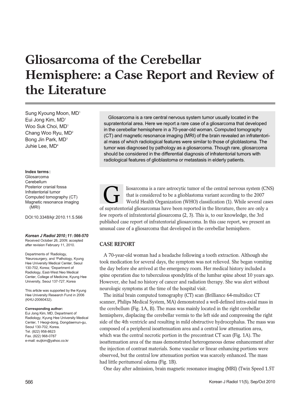Gliosarcoma of the Cerebellar Hemisphere: a Case Report and Review of the Literature