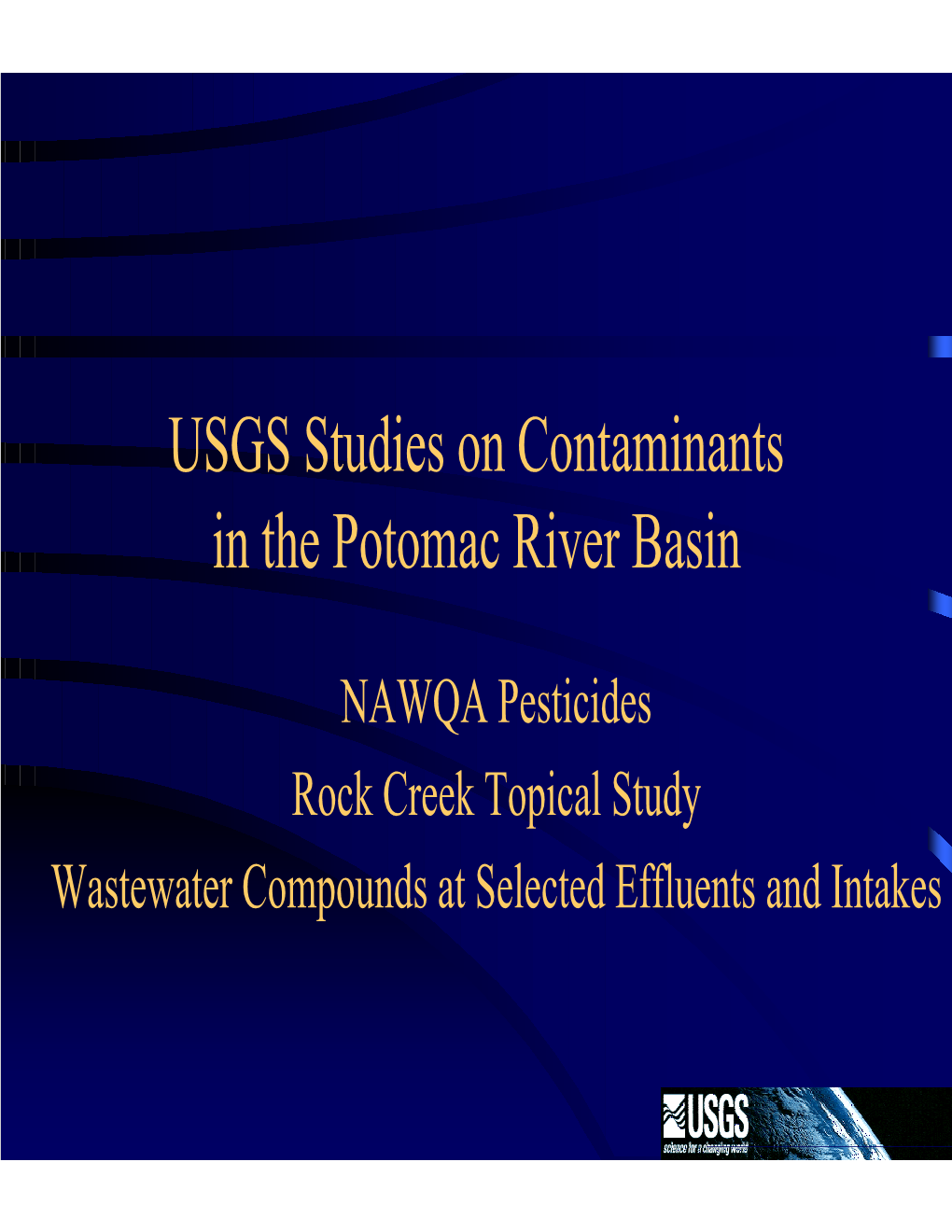 USGS Studies on Contaminants in the Potomac River Basin