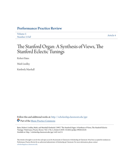 The Stanford Organ: a Synthesis of Views