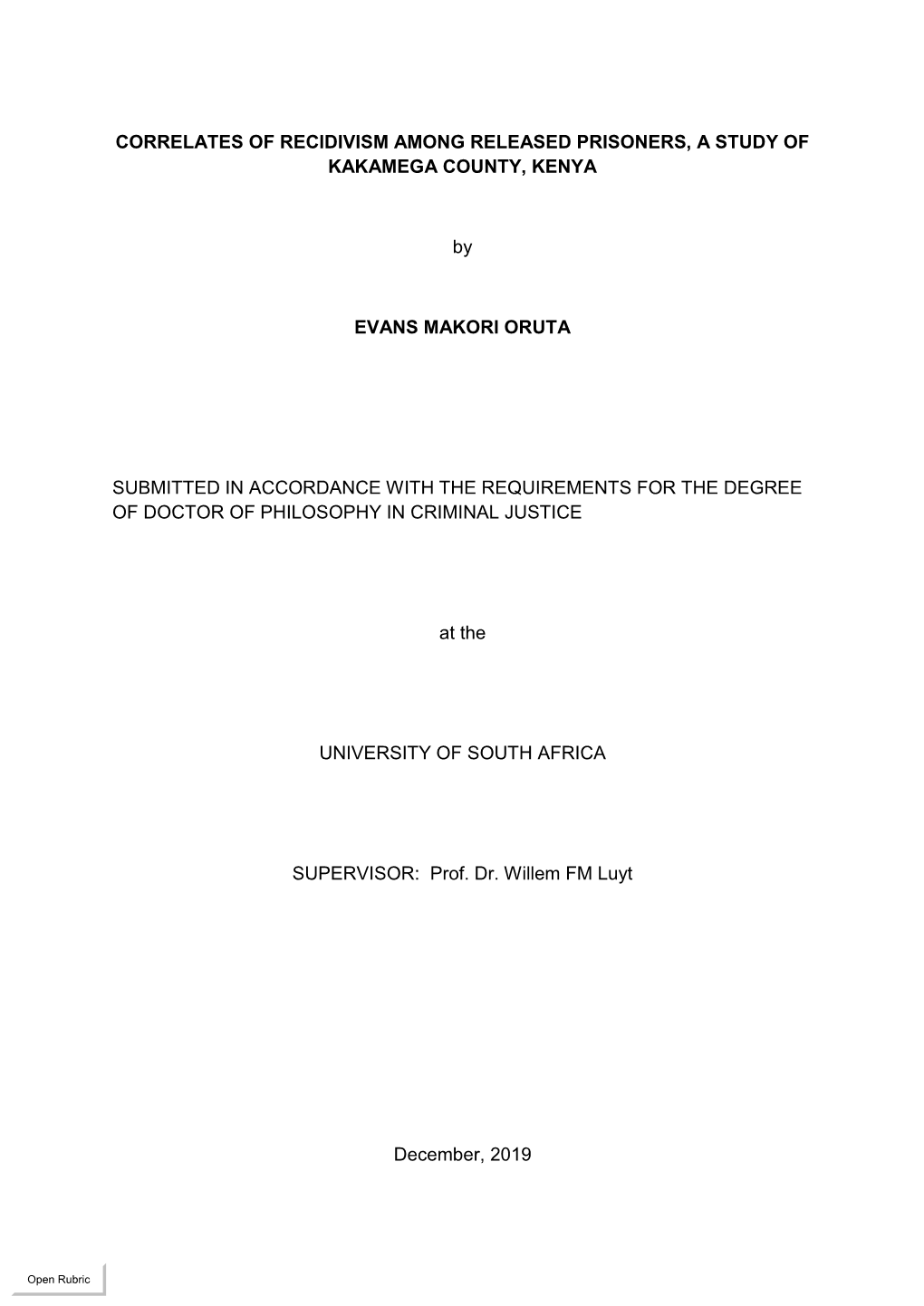 Correlates of Recidivism Among Released Prisoners, a Study of Kakamega County, Kenya