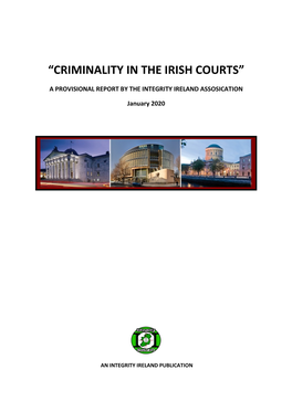 “Criminality in the Irish Courts”