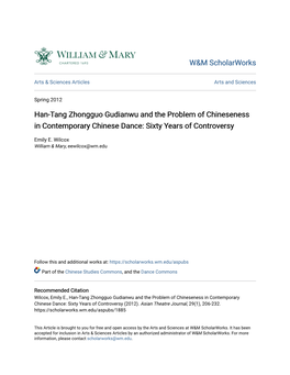Han-Tang Zhongguo Gudianwu and the Problem of Chineseness in Contemporary Chinese Dance: Sixty Years of Controversy