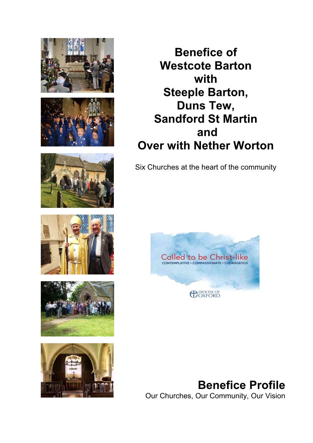 Benefice of Westcote Barton with Steeple Barton, Duns Tew, Sandford St Martin and Over with Nether Worton Benefice Profile