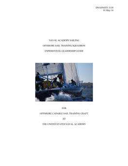 Naval Academy Sailing Offshore Sail Training Squadron (Osts) Experiential Leadership Guide