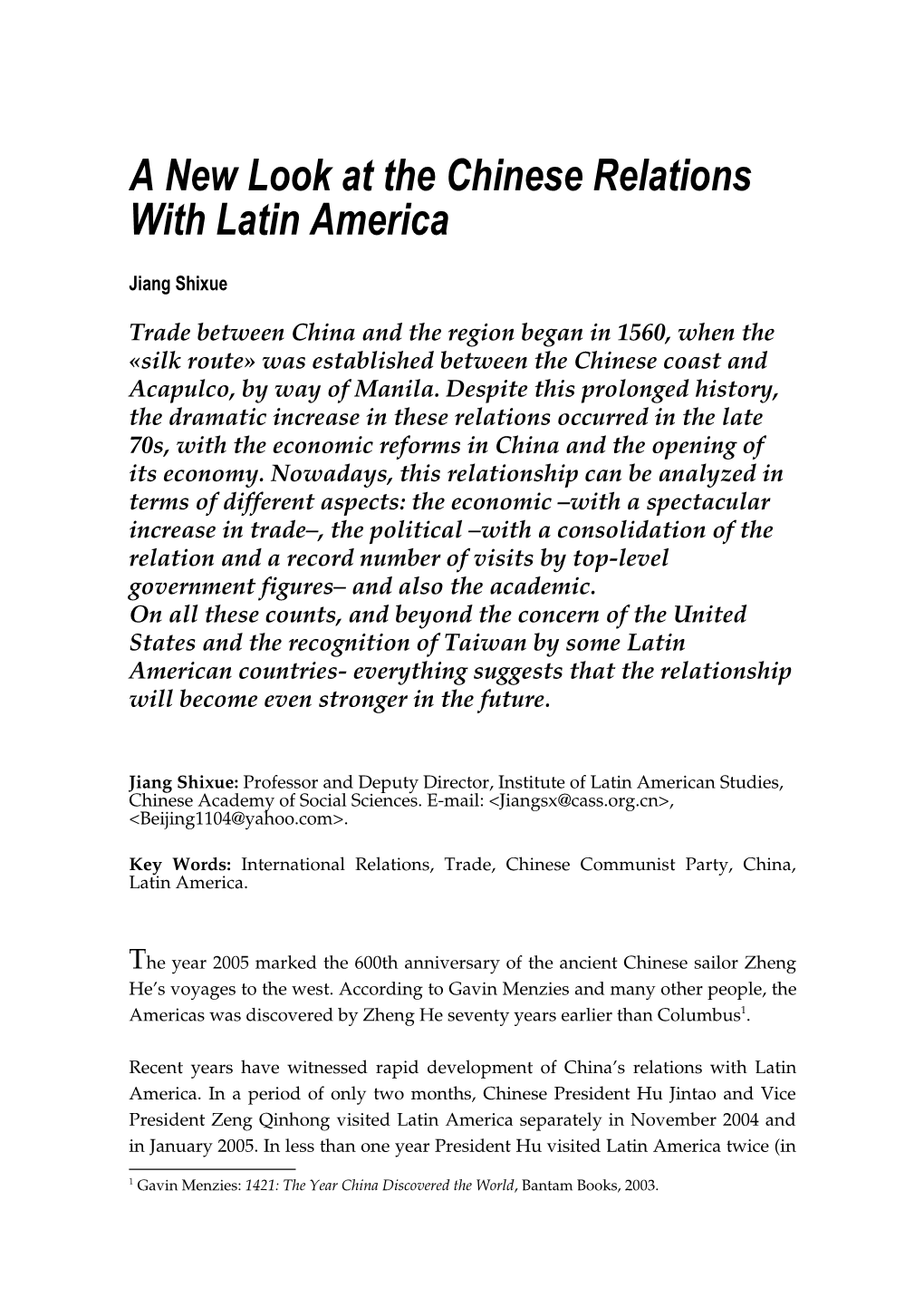 A New Look at the Chinese Relations with Latin America