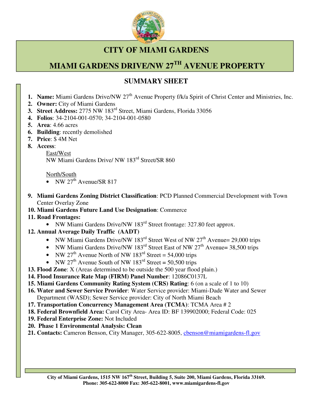 City of Miami Gardens Miami Gardens Drive/Nw 27 Avenue Property