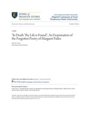"In Death Thy Life Is Found": an Examination of the Forgotten Poetry of Margaret Fuller. Staci E