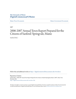2006-2007 Annual Town Report Prepared for the Citizens of Sanford/Springvale, Maine Sanford (Me.)