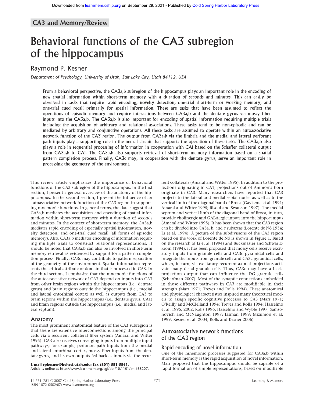 Behavioral Functions of the CA3 Subregion of the Hippocampus Raymond P