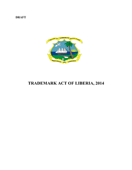 Trademark Act of Liberia, 2014