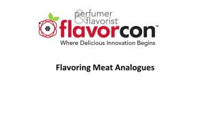 Flavoring Meat Analogues Introduction
