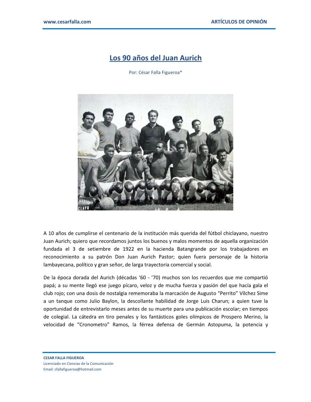 Los 90 Años Del Juan Aurich